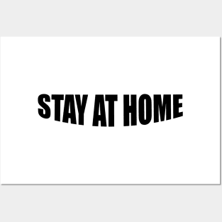 Stay At Home Posters and Art